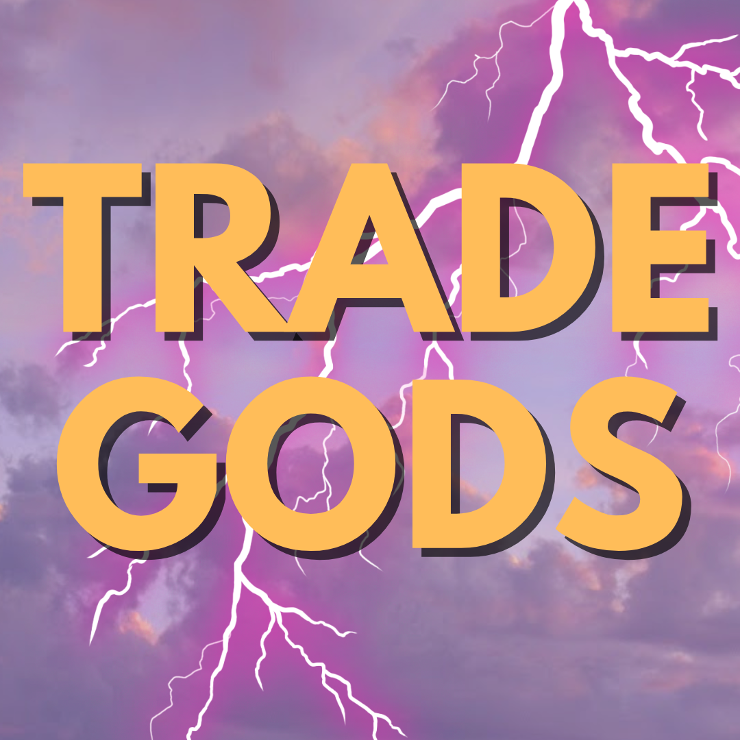 Trade Gods podcast thumbnail